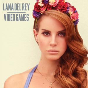 Video Games封面 - Lana Del Rey
