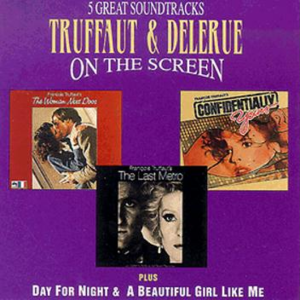 Truffaut & Delerue On The Screen封面 - Georges Delerue
