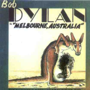 Bob Dylan: Melbourne, Australia (bootleg)封面 - Bob Dylan