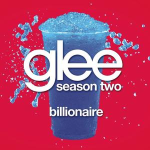 Billionaire (Glee Cast Version)封面 - Glee Cast