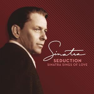Seduction: Sinatra Sings of Love封面 - Frank Sinatra
