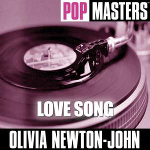 Pop Masters: Love Song封面 - Olivia Newton-John