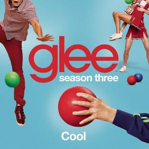 Cool (Glee Cast Version)封面 - Glee Cast