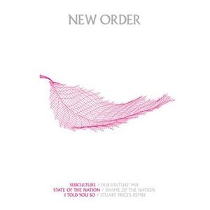 Subculture / State Of The Nation / I Told You So封面 - New Order