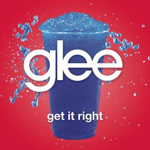 Get It Right (Glee Cast Version)封面 - Glee Cast