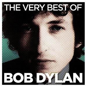 The Very Best of Bob Dylan封面 - Bob Dylan