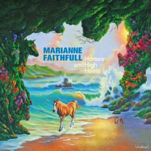 Horses and High Heels封面 - Marianne Faithfull