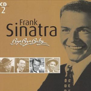 Bye Bye Baby [CD 2]封面 - Frank Sinatra