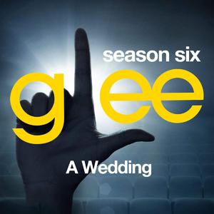 Glee: The Music, A Wedding封面 - Glee Cast