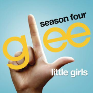 Little Girls (Glee Cast Version) - Single封面 - Glee Cast