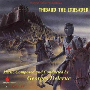 Thibaud The Crusader封面 - Georges Delerue