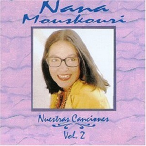 Nuestras Canciones, Vol. 2封面 - Nana Mouskouri