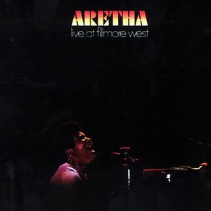 Live At Filmore West [Deluxe]封面 - Aretha Franklin