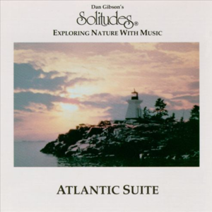 Solitudes: Atlantic Suite封面 - Dan Gibson