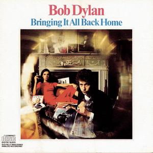 Bringing It All Back Home封面 - Bob Dylan