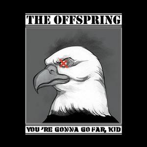 You're Gonna Go Far, Kid封面 - The Offspring