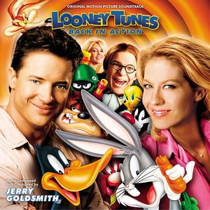 Looney Tunes / Back In Action封面 - Jerry Goldsmith