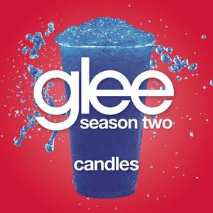 Candles (Glee Cast Version)封面 - Glee Cast