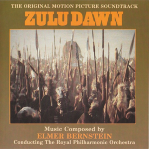Zulu Dawn (Original Motion Picture Soundtrack)封面 - Elmer Bernstein