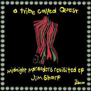 Midnight Marauders Revisited EP封面 - A Tribe Called Quest