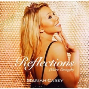 Reflections (Care Enough)封面 - Mariah Carey