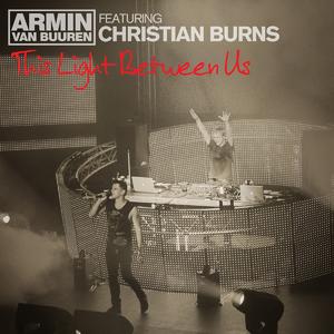 This Light Between Us (Remixes)封面 - Armin van Buuren