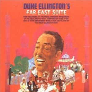 The Far East Suite [RCA Victor]封面 - Duke Ellington