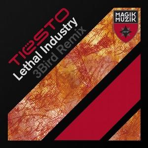 Lethal Industry (3Bird Remix)封面 - Tiësto