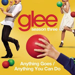 Anything Goes / Anything You Can Do (Glee Cast Version)封面 - Glee Cast
