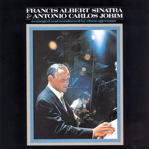 Francis Albert Sinatra & Antonio Carlos Jobim封面 - Frank Sinatra
