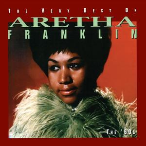The Very Best Of Aretha Franklin - The 60's封面 - Aretha Franklin
