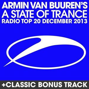 A State Of Trance Radio Top 20 - December 2013 (Including Classic Bonus Track) 封面 - Armin van Buuren