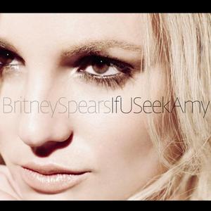 If U Seek Amy封面 - Britney Spears