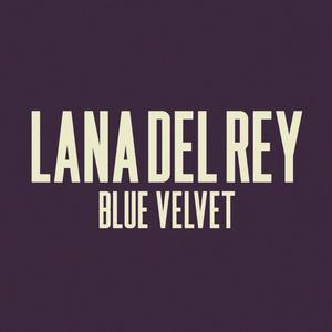 Blue Velvet封面 - Lana Del Rey