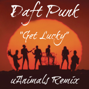 Get Lucky (uAnimals remix)封面 - Daft Punk