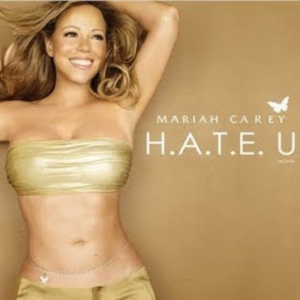 H.A.T.E.U.封面 - Mariah Carey