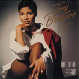 Breathe Again封面 - Toni Braxton