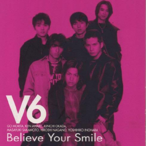 Believe Your Smile封面 - V6