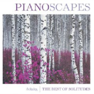 Pianoscapes: The Best of Solitudes封面 - Dan Gibson