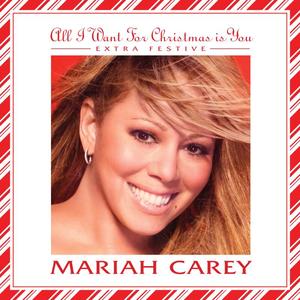 All I Want For Christmas Is You(Extra Festive)封面 - Mariah Carey