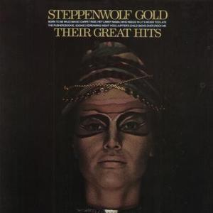 Steppenwolf Gold: Their Great Hits封面 - Steppenwolf