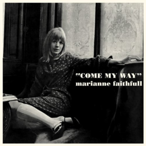 Come My Way封面 - Marianne Faithfull