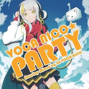 VOCA NICO☆PARTY Nonstop Mixed by DJ VOCA NICO封面 - VOCALOID