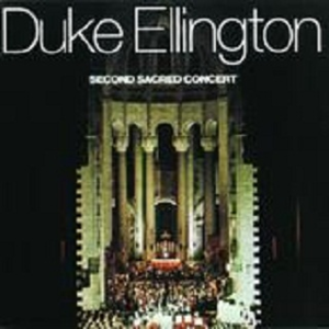 Second Sacred Concert [live]封面 - Duke Ellington