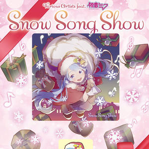 Snow Song Show封面 - sasakure.UK