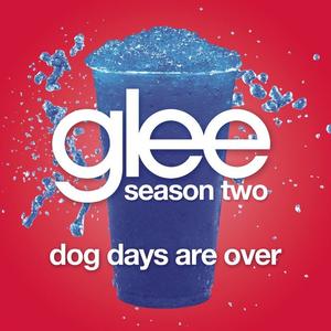 Dog Days Are Over (Glee Cast Version)封面 - Glee Cast