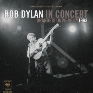 Bob Dylan in Concert: Brandeis University 1963封面 - Bob Dylan