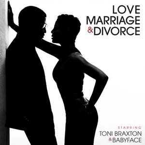 Love, Marriage‎ & Divorce封面 - Toni Braxton