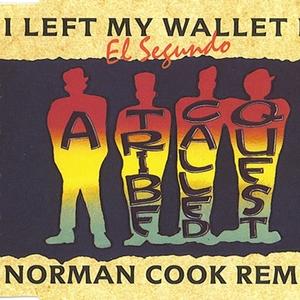 I Left My Wallet In El Segundo (Norman Cook Remix)封面 - A Tribe Called Quest