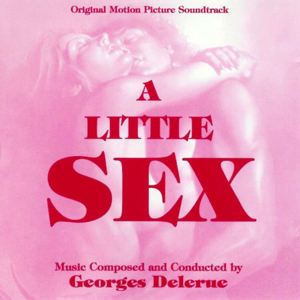 A Little Sex / Julia / Paul et Virginie封面 - Georges Delerue